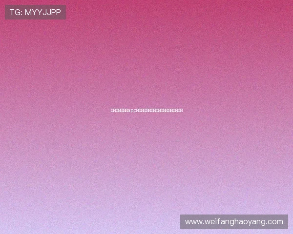 尊龙凯时金年会app登录入口最新更新版本推荐与安全保障措施